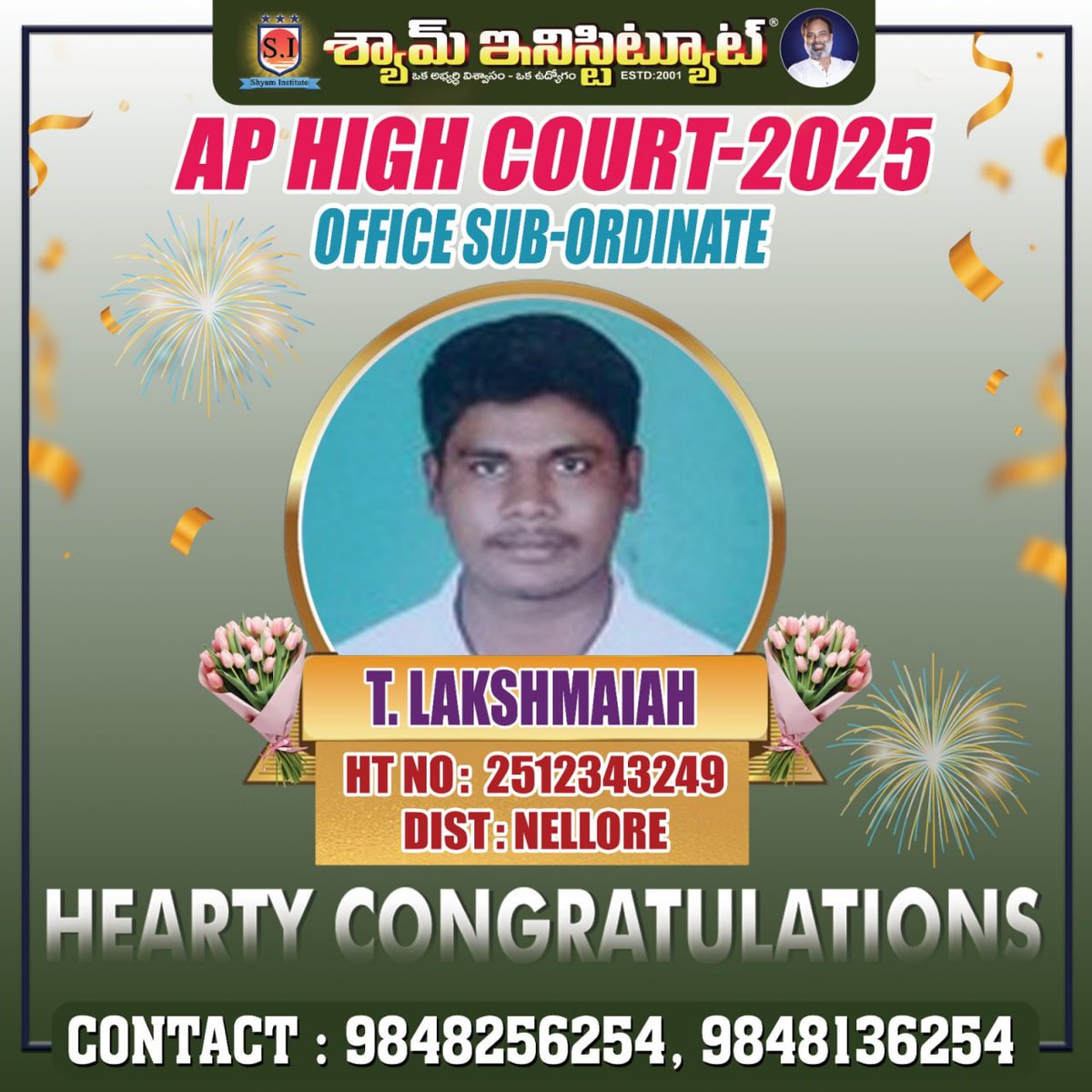 shyam_inst2001's tweet image. 🎉 Heartiest Congratulations! 🎉
Proud moment for all of us at Shyam Institute 💫
Congratulations to our dedicated aspirants who have successfully secured jobs in the AP High Court Office Subordinate posts 👏
#ShyamInstitute #SuccessStories #APHighCourt #GovernmentJobs