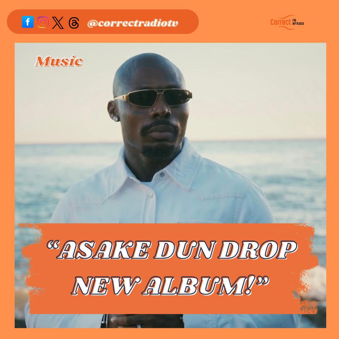CorrectRadioTV's tweet image. TORI TORI 📰 
.
ASAKE, @asakemusik Dun Drop Him Number Four Studio Album Wey Him Call, M$NEY!
Di Thirteen Track Album, Feature Obodo Oyinbo @djsnake, South African @KabzaDeSmall_ And Others.

Dis Nah CHA CHA BRAND 🆕 ! 🪘

#correctfm 
#chachabrandnew #newmusic #toritori #myradio