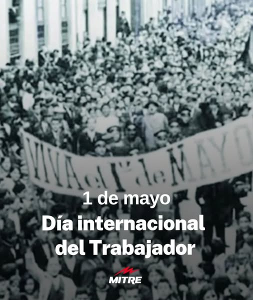 radiomitremza's tweet photo. #1MMitre Día del Trabajador 
La historia que dio origen al Día Internacional del Trabajador se remonta a 1886, cuando una serie de masivas huelgas en reclamo de las jornadas laborales de ocho horas se hicieron sentir en todo el territorio de Estados Unidos. https://t.co/HK5LZ63yZE