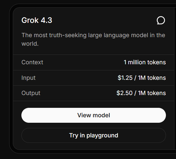 Grok 4.3 API card showing 1 million token context, $1.25 per million input tokens, $2.50 per million output tokens