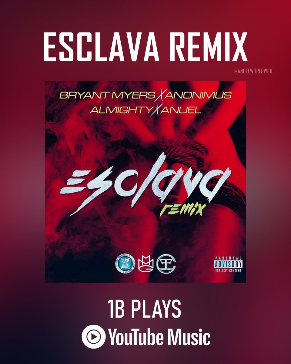 "Esclava (Remix)" has reached 1 BILLION PLAYS on YouTube Music!

This is Anuel AA's 10th song to reach that number of plays on the platform.