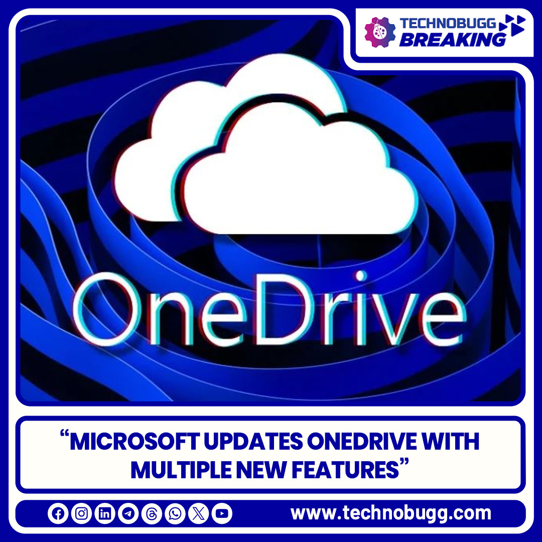 Microsoft Updates OneDrive With Multiple New Features

Read more : technobugg.com/microsoft-upda…

#Microsoft #Breaking #Technobugg #technews