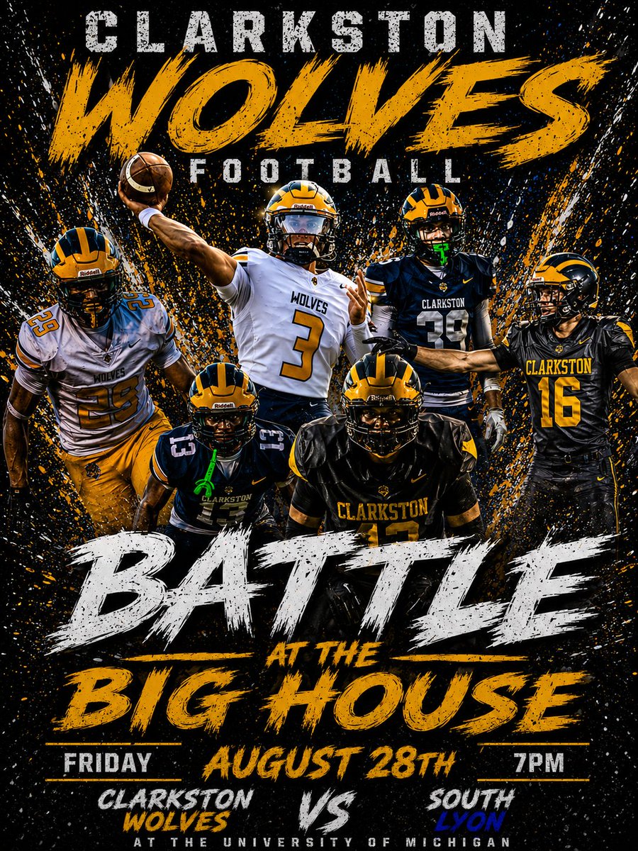 ClarkstonWolves's tweet image. It's Official!
Battle at The Big House, Friday August 28th, 7pm. 
Wolves vs South Lyon.
#ClarkstonFootball