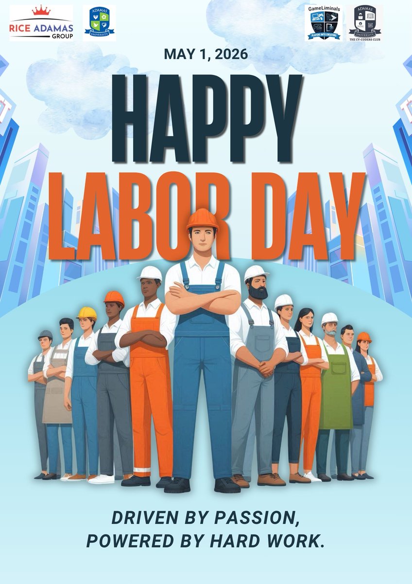 gameliminals25's tweet photo. Happy Labor Day! 🛠️ Today, GameLiminals celebrates the relentless spirit and dedication of workers everywhere.
"Driven by passion, powered by hard work." Thank you for building our future! 💼✨
#LaborDay #GameLiminals #MayDay2026 #AdamasUniversity https://t.co/0SbxFplnDU
