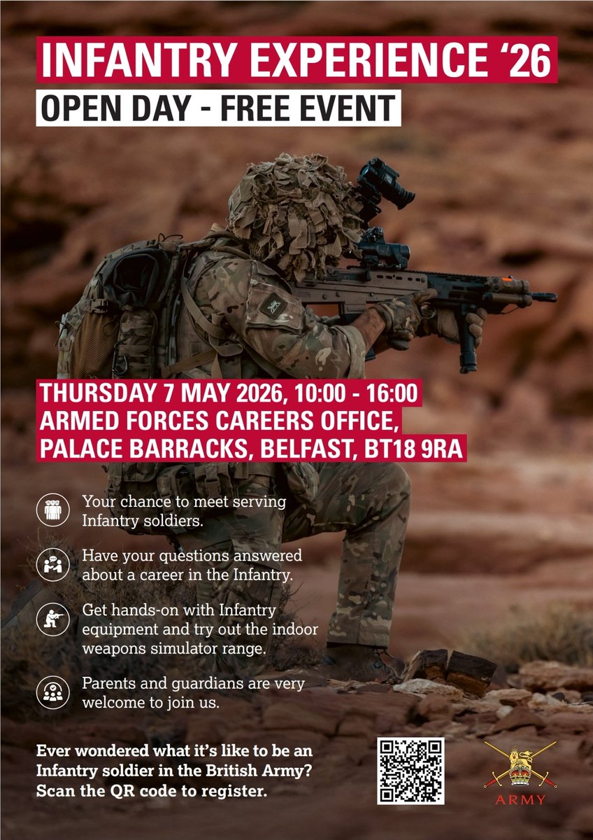ArmyCareersNI's tweet photo. Join us for the Infantry Experience ’26 – Open Day at Palace Barracks, Belfast on Thursday 7 May 2026, 10:00 – 16:00.  

Meet serving Infantry soldiers, get your questions answered, and try out real Infantry equipment — including the indoor weapons simulator range. https://t.co/A6QTY5FNck