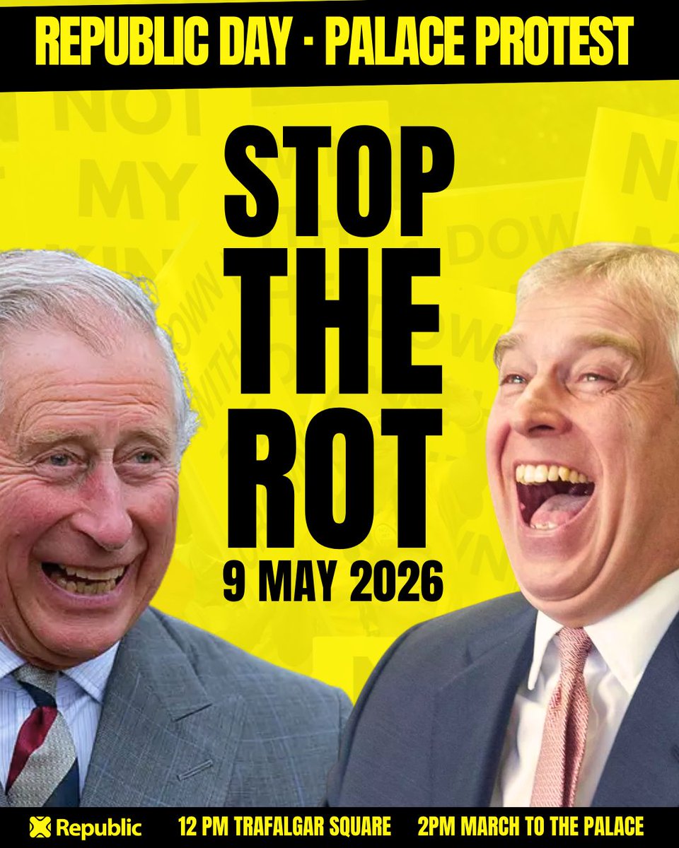 RepublicStaff's tweet image. The royal family is rotten to the core. Join us in protesting against the rot on 9 May at Trafalgar Square - Republic Day 2026. #AbolishTheMonarchy #RepublicDay