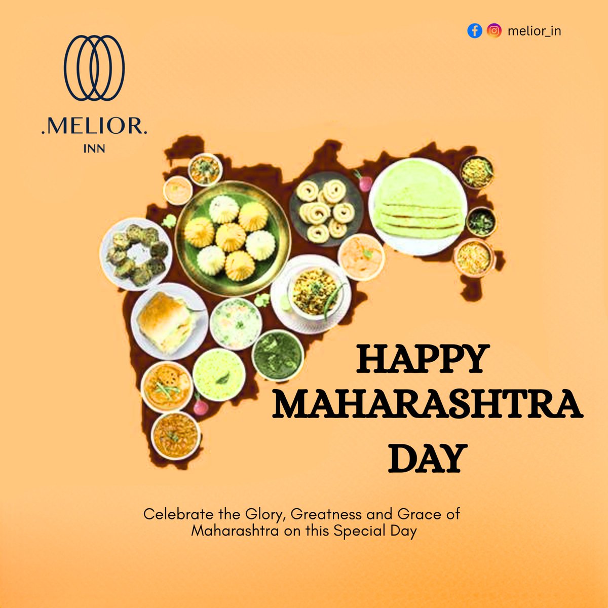 MeliorInn's tweet image. A state that inspires courage, unity, and pride  Wishing you a Happy Maharashtra Day! . #MaharashtraDay2026 #UnityInDiversity #MarathaPride #IndianCulture #JaiMaharashtra