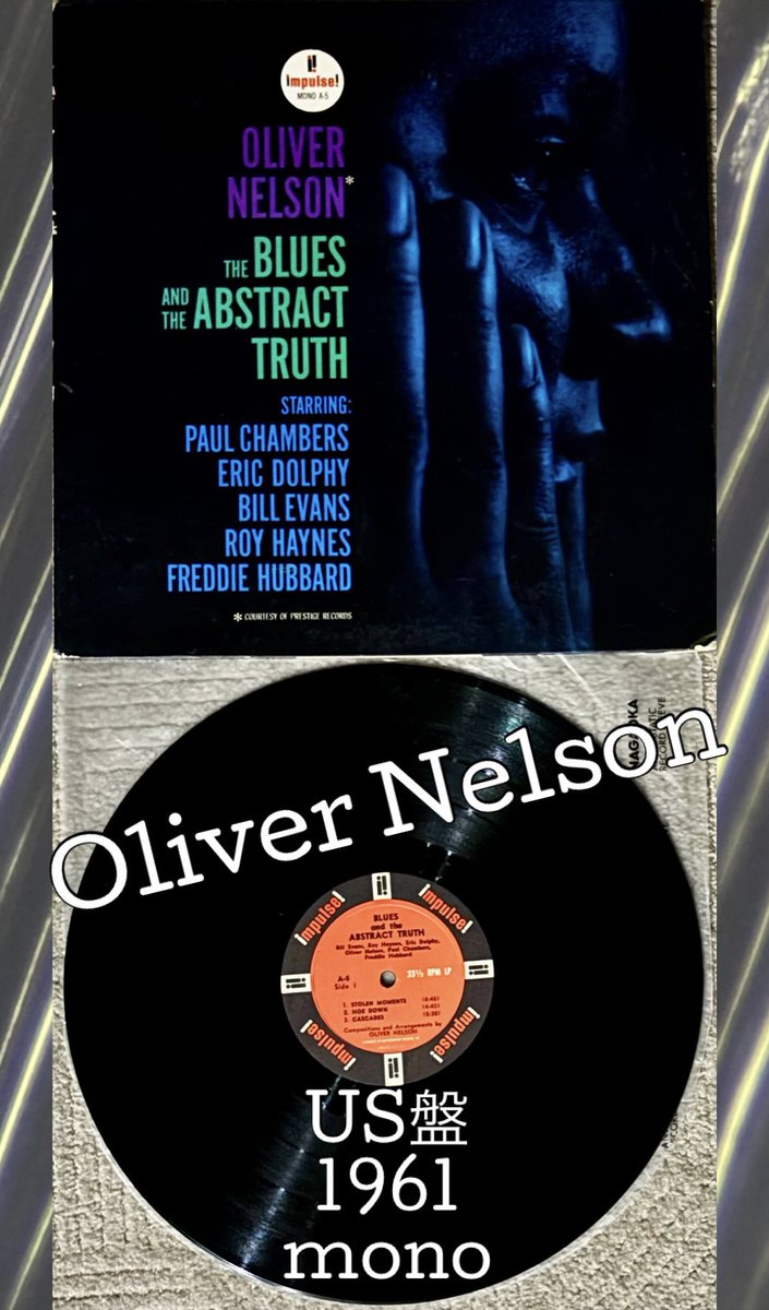 NISHIta1170104's tweet image. 🙇‍♂️
本日の締めは
Oliver Nelson『The Blues And The Abstract Truth』US盤1961年mono
mono盤でも立体的で奥行きのあるサウンドなんです😊 Eric Dolphyは勿論ですが🎶🎷
 Paul Chambers＋Roy Haynesリズムセクションもも最高です👏👏‼️

#analog #rock #jazz #レコード #オーディオ #audio
#vinyl