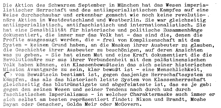 Wenn man verstehen will, warum die "Antideutschen" entstanden sind, muss man sich eigentlich nur das Kommuniqué durchlesen, mit dem die RAF das Olympia-Attentat 1972 gefeiert hat.