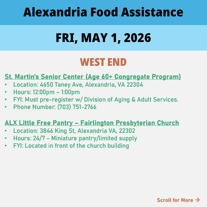hungerfreealx's tweet image. (Post 2 of 3) On Friday, May 1, here are open locations in Alexandria, VA for food assistance, organized by neighborhood. Everybody deserves to eat. #help #finding #food #alexandriava