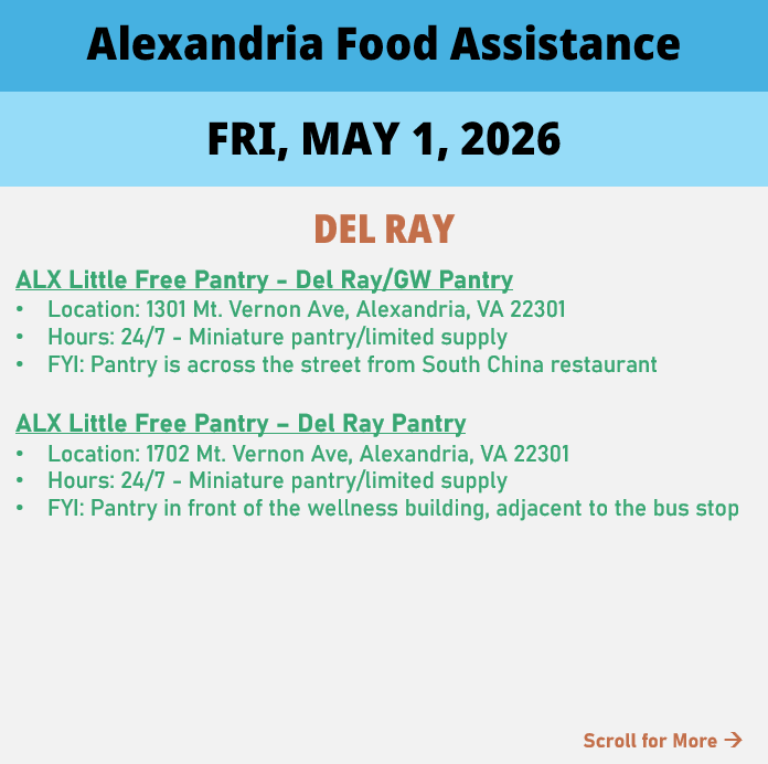 hungerfreealx's tweet image. (Post 2 of 3) On Friday, May 1, here are open locations in Alexandria, VA for food assistance, organized by neighborhood. Everybody deserves to eat. #help #finding #food #alexandriava