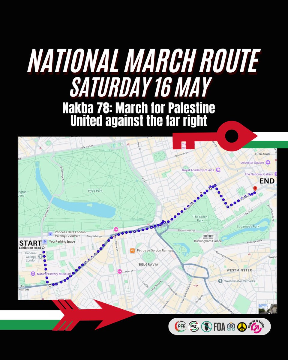 PSCupdates's tweet image. 🚨 ROUTE MAP - NAKBA 78 - March for Palestine United against the Far Right
⏰ Sat, 16 May, 12PM
📍 Exhibition Road, London 

Join us on Saturday May 16th to for the Nakba 78 march ✊

We will march to commemorate the Nakba – for 78 years, Palestinians have been subjected to a