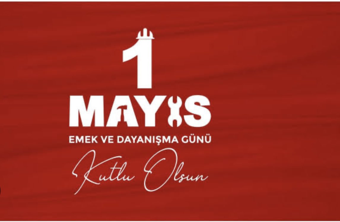 FilizCinarbay's tweet photo. Her zaman ve her koşulda hayatın devamı için emek veren tüm emekçilerimizin 1 Mayıs Emek ve Dayanışma Günü kutlu olsun. https://t.co/NFUWGgqafD