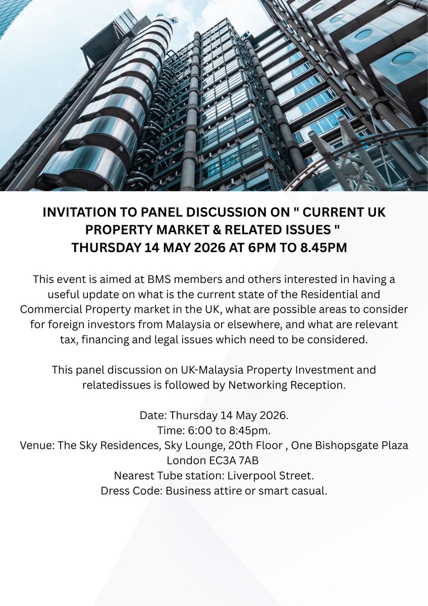BritishMsianSoc's tweet image. UK-Malaysia Property Investment Panel Discussion

INVITATION TO PANEL DISCUSSION ON " CURRENT UK PROPERTY MARKET &amp;amp; RELATED ISSUES " 
THURSDAY 14 MAY 2026 AT 6PM TO 8.45PM     
BOOKING - thebritishmalaysiansociety.com/events/uk-mala…

#britishmalaysiansociety #property #propertyinvestmentuk