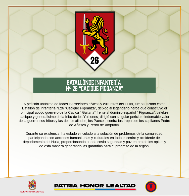 Ejercito_Div5's tweet photo. En su aniversario, el Batallón de Infantería N.° 26 Pigoanza reafirma su legado de honor, disciplina y servicio. Hombres y mujeres soldados que, con entrega total, trabajan día y noche por la seguridad y tranquilidad del Huila y de Colombia. #PatriaHonorLealtad https://t.co/S1beoYARzR