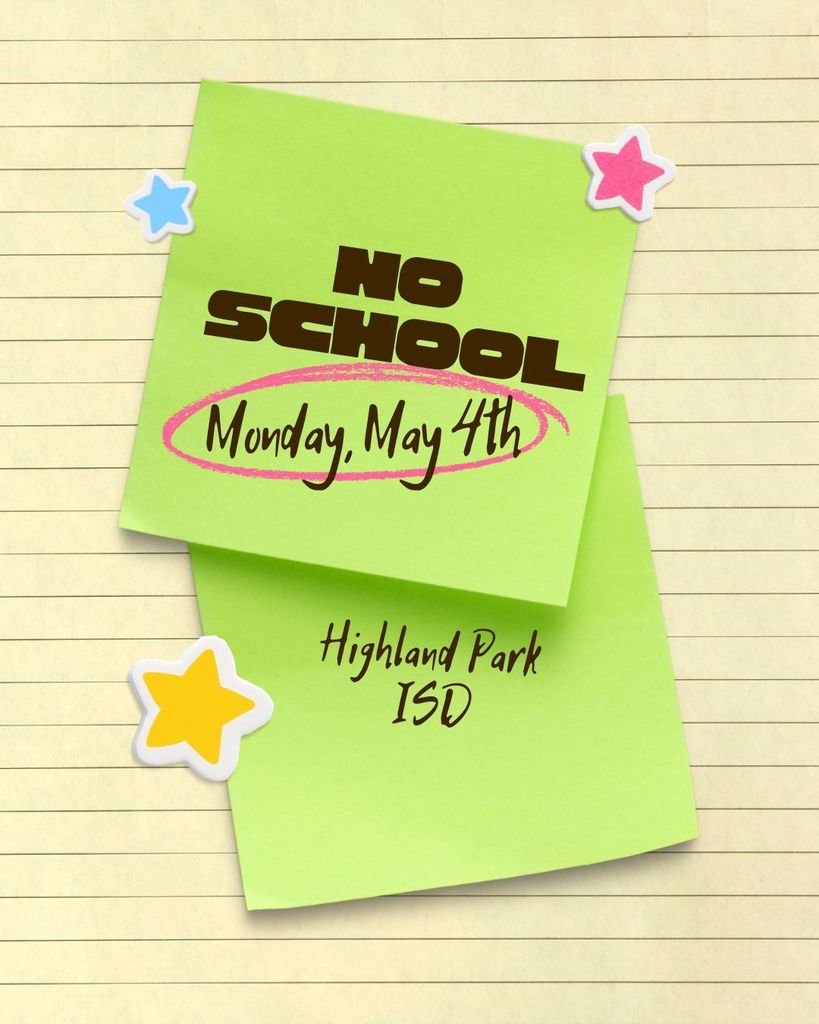 HPAmarillo's tweet photo. Reminder - No School on Monday, May 4th https://t.co/4mqfloGPJO