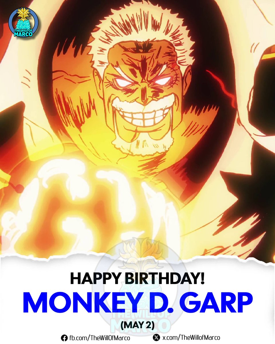 Happy Birthday to the "Hero of the Marines" and the grandfather of Monkey D. Luffy—Monkey D. Garp! 🎂🎉👊⚡💥

(5月2日 — May 2nd)