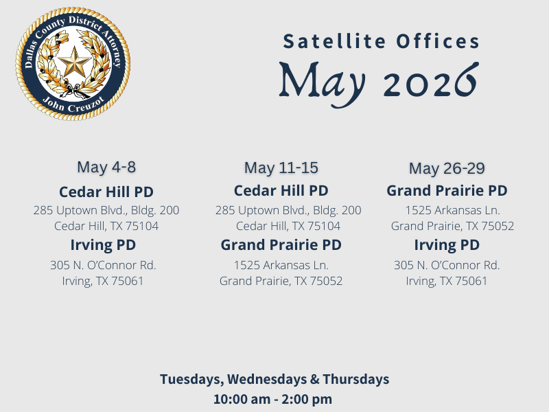 Dallas_DA's tweet photo. May 2026 Satellite Office Schedule!
-Cedar Hill PD
-Grand Prairie PD
-Irving PD

Reminder -- these offices are open Tuesday-Thursday from 10am-2pm.

Please do not hesitate to visit an office near you should you need assistance in your journey to obtain justice. https://t.co/fJwZ50AyxQ