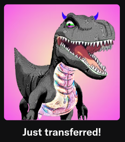 DegenDinosNFT_'s tweet image. 1 X Degen Dinos NFT Mined⛏ and Transferred!!

Congratulations 0x15864a4e09BFF061490a84d7510384F260841607 for your Degen Dinos #NFT 🎉

Opensea :- opensea.io/item/polygon/0…

PolyScan :- polygonscan.com/tx/0x8e37cf904…