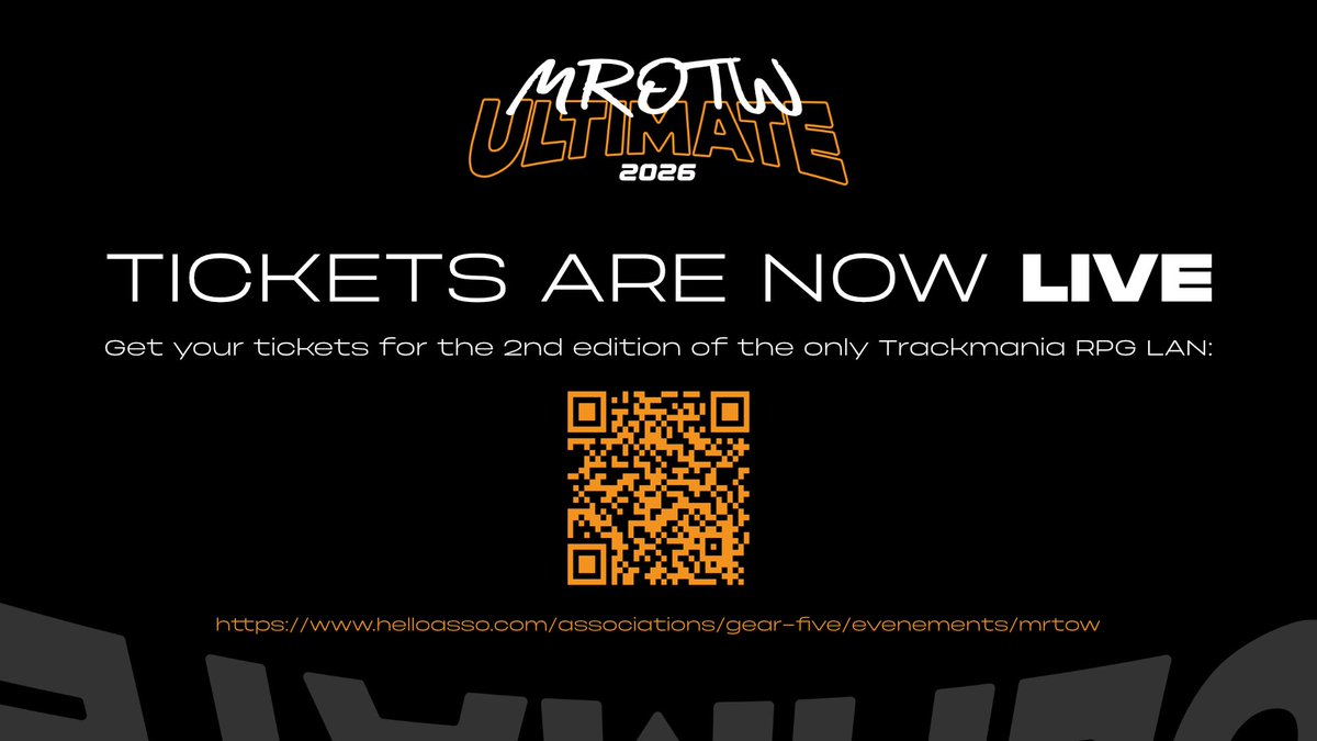 MROTW_'s tweet photo. MROTW ULTIMATE II TICKETS ARE NOW AVAILABLE 🔥

Gather your friends and get ready to compete and have fun with on the craziest Trackmania maps ever!

📆 July 11-12 2026
📍 Cauterets, France
💰 2000€+ Cashprize

🎟️ https://t.co/Uz4XVLsXW6 https://t.co/sRaCgwzWPP