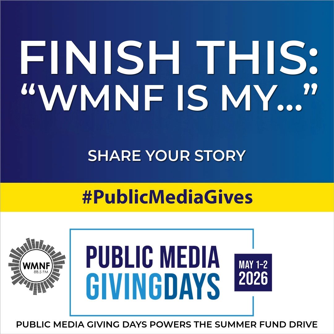 wmnf's tweet image. Public media moves forward because you listen, watch, share, and support. Thank you for being part of this community and for helping us continue the journey during #PMGD2026.
Go to WMNF.org and donate now.
#PublicMediaGivingDays #WMNF #PMGD2026