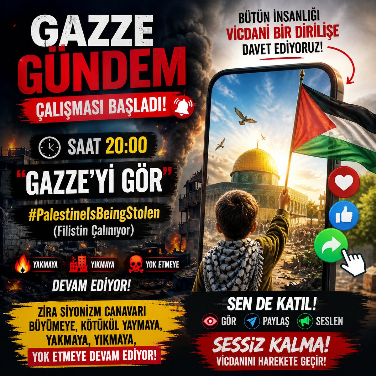 Ferdi_Karabasan's tweet photo. 🚨 GAZZE GÜNDEM ÇALIŞMASI BAŞLADI!

🕗 Saat 20:00’de tek bir çağrı, tek bir vicdan, tek bir ses:
“Gazze’yi Gör!” Başlığı ve
🌍 #PalestineIsBeingStolen
(Filistin çalınıyor…) etiketiyle

Bugün sadece bir paylaşım değil,
bir duruş sergileme günüdür.

🩸 Toprak susuyor, şehirler yanıyor,
çocukluklar enkaz altında büyüyor…
Ve bizden beklenen yalnızca izlemek değil,
tanıklık etmek ve ses vermek.

⚠️ Çünkü karşımızda;
büyüdükçe yakan,
yayılırken yok eden,
insanı, tarihi ve hakikati hedef alan bir zulüm var.

🔥 Vicdanlar sustukça karanlık büyür.
🔊 Sesler çoğaldıkça umut dirilir.

🤝 Şimdi zaman;
duyarsız kalmayanların,
görenlerin, hissedenlerin ve susmayanların zamanı.

📢 Sen de katıl:
Paylaş, ses ver, görünür kıl!
Çünkü bazen bir ses…
bir halkın nefesi olur.