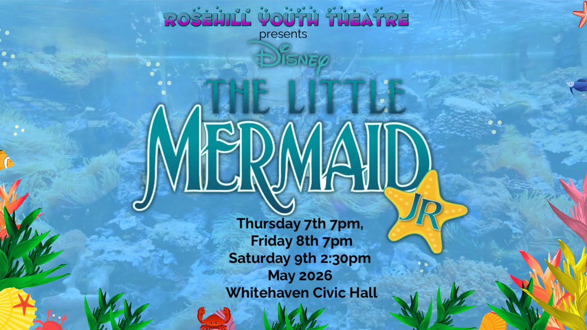 RYT_Whitehaven's tweet image. Rosehill Youth Theatre next show is Disney’s Little Mermaid Jr

 📅7th, 8th &amp;amp; 9th May 2026
 🎟️Tickets available here 👉 ticketsource.co.uk/thesolwayhallw…

🌊 🦐 🐚 🐬 🐡 🦑 🐠 🌊

#Mermaidjr #UnderTheSea #RYT #YouthTheatre #Fun