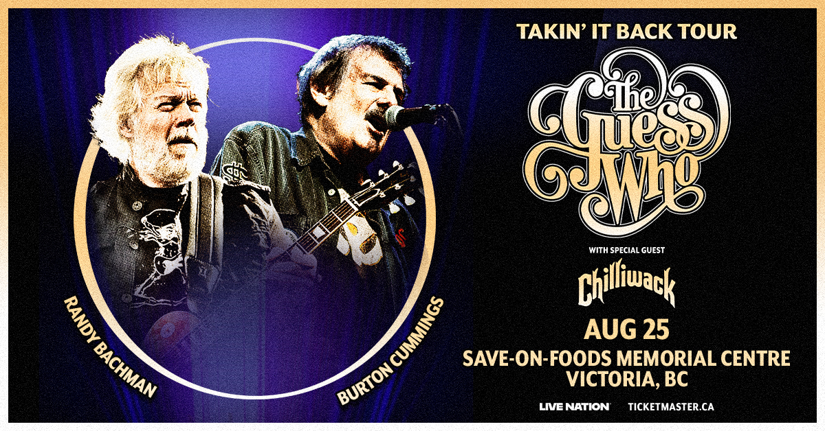 sytnews's tweet image. 🎫 ON SALE NOW! The Guess Who - Takin’ It Back Tour, with special guest Chilliwack, at @SOFMCVIC in #Victoria, BC on August 25 🎸 Get your tickets at: bit.ly/4t2bYd3 @theguesswho