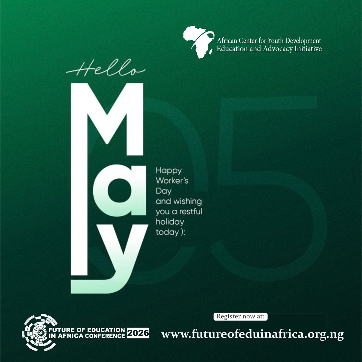 acydeai's tweet photo. Hello May 🌿
Happy Worker’s Day! Wishing you a restful holiday and a powerful start to the new month.
As we step into May, we are excited about what lies ahead, the Future of Education in Africa Conference 2026.

🔗 Be part of the conversation: https://t.co/mVSqanQxNW https://t.co/L9RdVAh5Zg