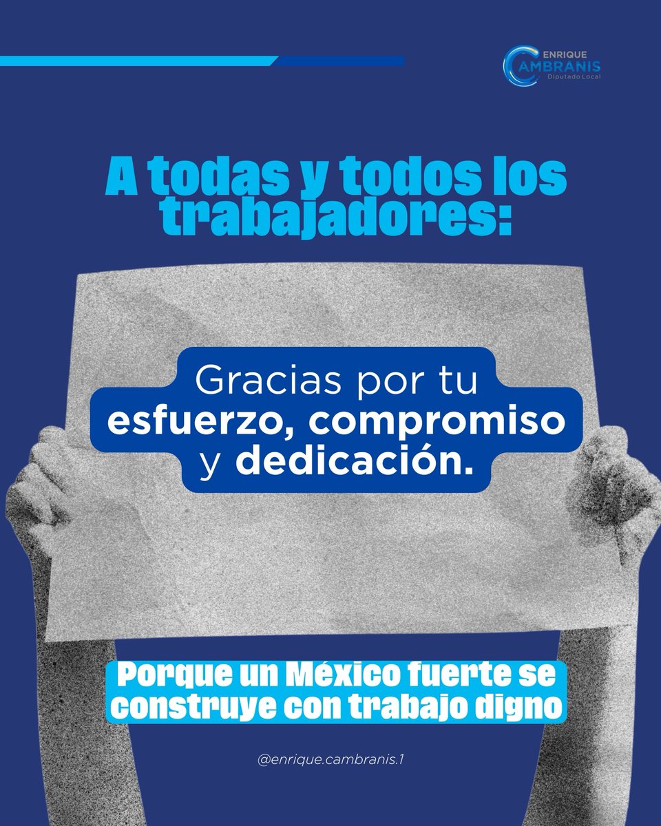 ECambranisT's tweet photo. Hoy reconocemos a las y los trabajadores que con su esfuerzo diario impulsan a México. 🇲🇽

Seguimos defendiendo condiciones laborales más justas y dignas para todas y todos.

#DíaDelTrabajo #PAN #AcciónNacional #Veracruz #EnriqueCambranis https://t.co/Mkb0GJvAyZ