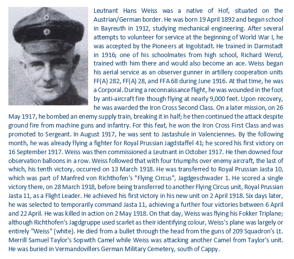 Killed in action 2 May 1918 at Méricourt, 16 victory German ace Leutnant Hans Weiss.