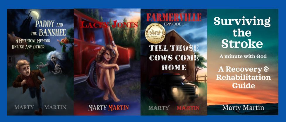 AuthorNetwork's tweet image. Marty Martin is the #author of 
"Paddy and the Banshee" #memoir
"Surviving the stroke a minute with God" #selfhelp
"Farmerville Episode 1" #psychological 
"Whisperer’s Curse"
"Lacey Jones" #mystery
"Forgotten Soldiers" #historical 
independentauthornetwork.com/marty-martin.h… 
#amreading