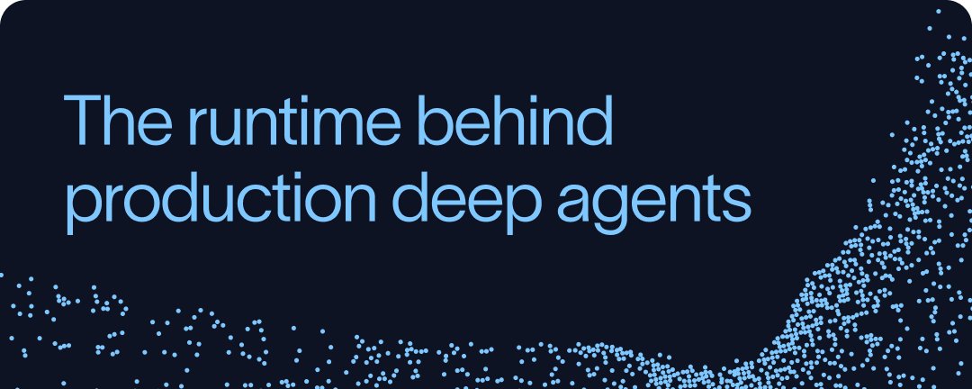 Deep Agents生产运行时：持久执行与全栈可观测基础设施