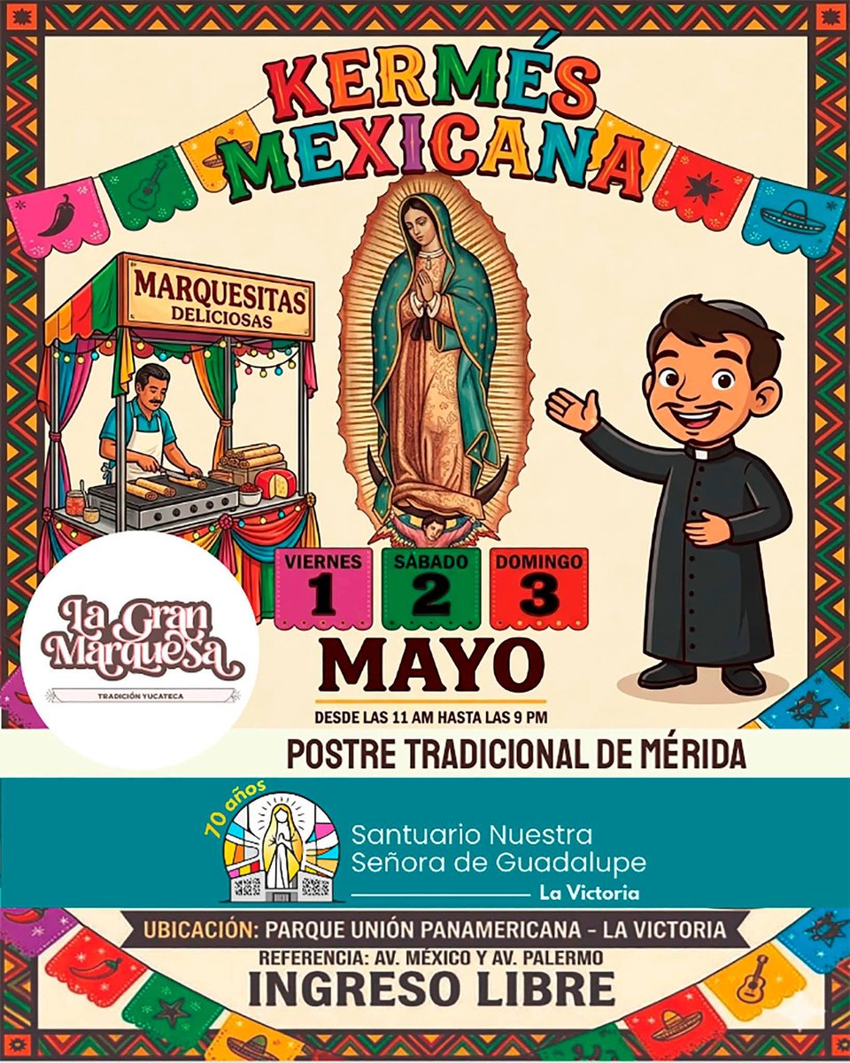 5dimensionperu's tweet photo. 🎉🇲🇽 ¡Estás invitado a celebrar con nosotros! 🇲🇽🎉
#LaGranMarquesa #Marquesitas

#ParroquiaSantuarioNuestraSeñoradeGuadalupe #70AniversarioParroquiaSantuarioNuestraSeñoradeGuadalupe #KermesMexicana #MexicanosenLima https://t.co/8TSDYK3iq5