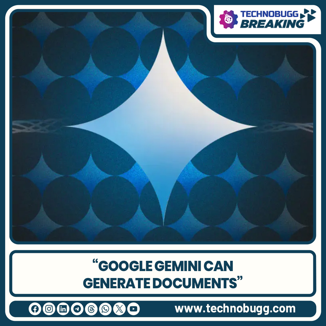 Google Gemini Can Generate Documents

Read more : technobugg.com/google-gemini-…

#GoogleGemini #Breaking #Technobugg #technews