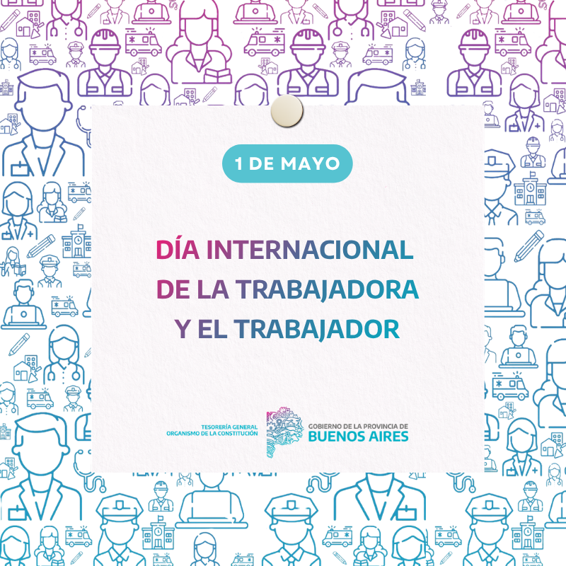 TesoreriaPBA's tweet photo. 📍En este 1° de mayo, saludamos a todas las personas trabajadoras y reafirmamos nuestra convicción de un Estado presente, que acompañe, proteja y garantice los derechos laborales como base de una sociedad más justa e igualitaria. https://t.co/uzufDA3pAk