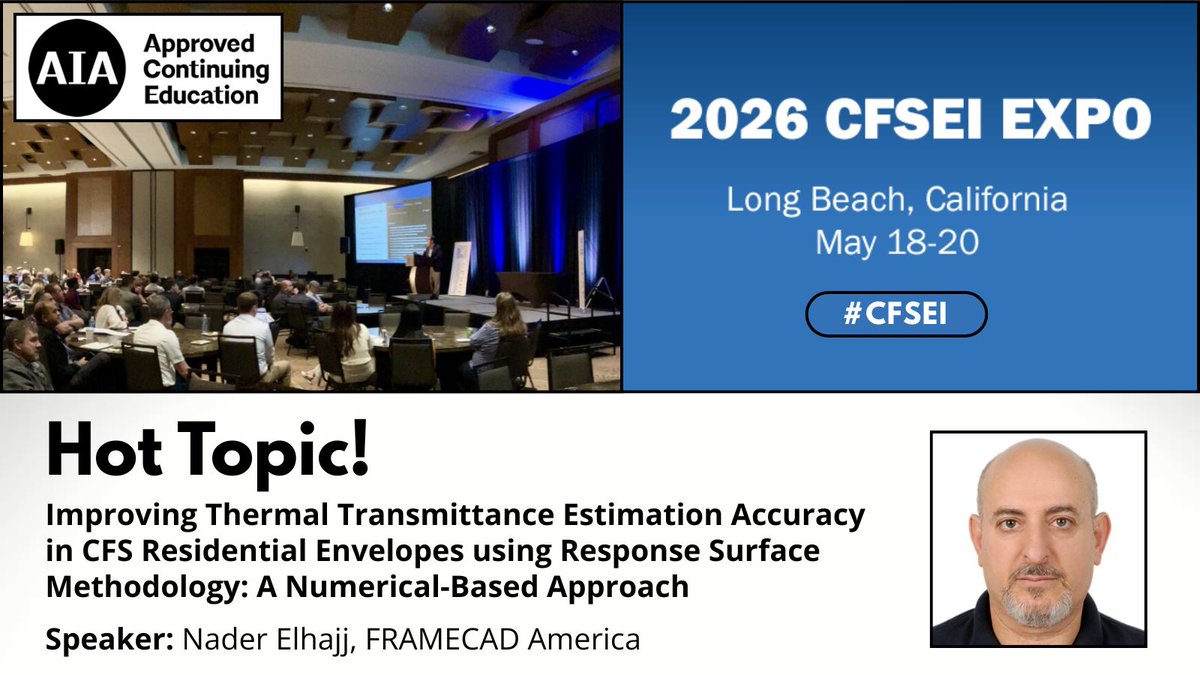 cfsei_steel's tweet image. #Engineers are refining how they evaluate #thermalperformance. At the 2026 #CFSEIexpo, Nader Elhajj of @FRAMECAD America presents a more accurate path forward. Learn more about this session at ow.ly/6KHx50YRwPw 
#CFSEI #SFIAsteel #BuildSteel #BuildingEnvelopes #SteelDesign