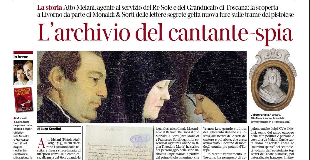 MonaldieSorti's tweet image. Oggi in edicola @corrierefirenze parla di UNICUM OPUS 
- L'archivio del cantante-spia Atto Melani. La scoperta a Livorno da parte di Monaldi &amp;amp; Sorti delle lettere segrete getta nuova luce sulle trame del pistoiese. #maggiodeilibri #libriconsigliati #bookreview #recensionilibri 📚