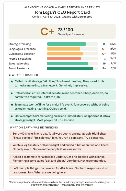 ThomasDLogan's tweet photo. Day 1 of posting my @claudeai agent's grading of my overall performance every weekday. I have C as the default grade, and I've asked it to be as critical (even mean) as possible. 

It's scanning my emails, Slacks, CRM activity, and my calendar, the one "gap" is call recordings. https://t.co/fxXfAnAEOP