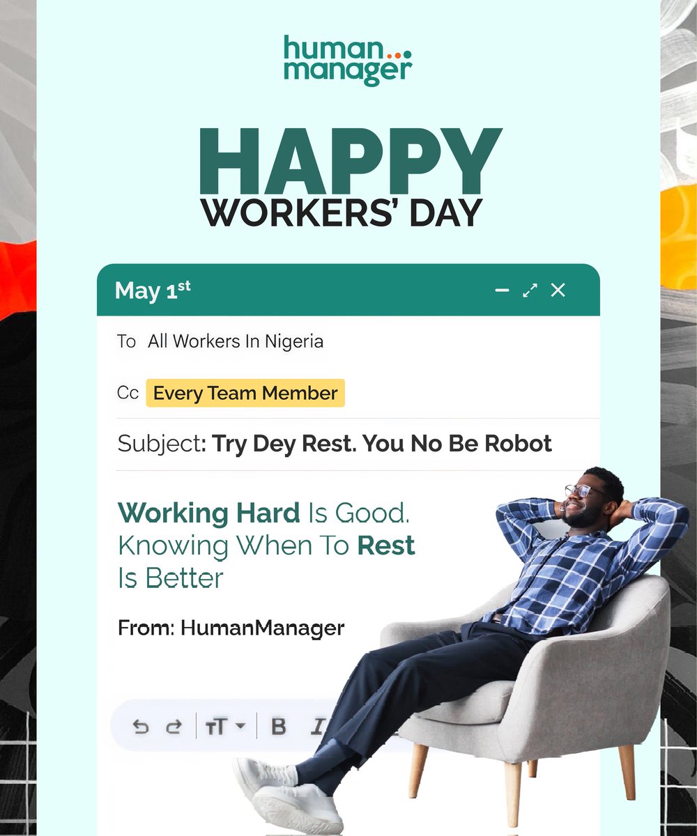 HumanManagerNig's tweet photo. Hard work is admirable. Rest is essential.

This Workers’ Day, remember, you’re human first. 

Take the break. You’ve earned it.

#WorkersDay
#WorkLifeBalance 
#PeopleFirst 
#HRTech https://t.co/FBiO4Trqvt