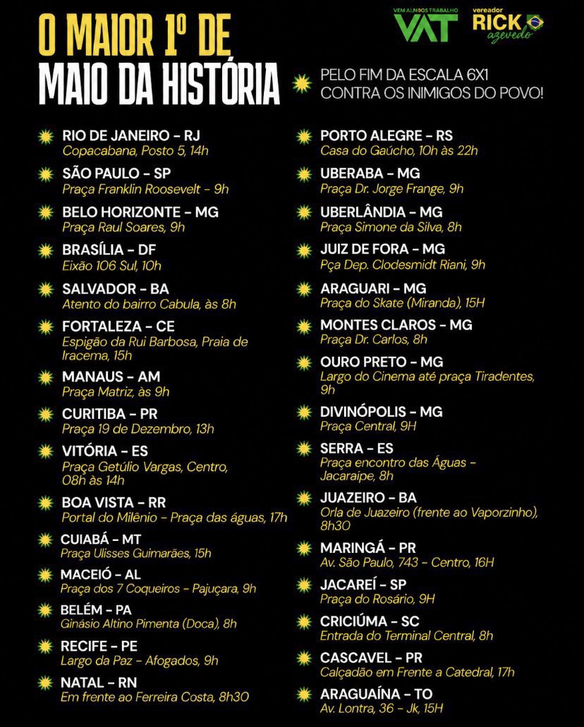 lazarorosa25's tweet photo. 🚨 ATENÇÃO! REFORÇANDO: Confira os locais das manifestações do maior 1º de maio da história. 

TRABALHADOR NAS RUAS 
FIM DA ESCALA 6X1
VAMOS MUDAR O CONGRESSO
CONGRESSO INIMIGO DO POVO https://t.co/54uW8QjL1N