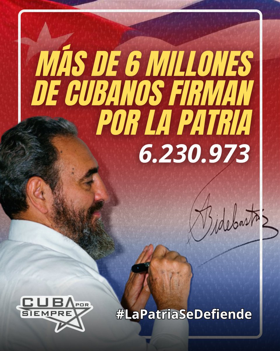 🇨🇺 En el marco del acto por el Día Internacional de los Trabajadores, se dio a conocer un contundente dato que resuena como símbolo de unidad: el proceso convocado por la sociedad civil cubana "Mi Firma por la Patria" ha reunido ya la firma de 6.230.973 cubanos y cubanas.