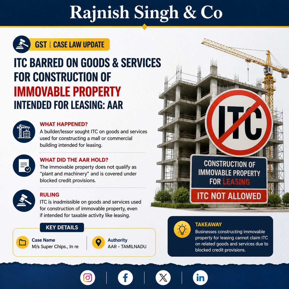 theRajnishkumar's tweet image. ITC is not allowed on construction of immovable property for leasing, even if used for taxable business purposes.
#GST #ITC #GSTUpdate #TaxLaw #IndirectTax #GSTIndia #Compliance #TaxUpdates #CaseLaw #BusinessTax #InputTaxCredit #RSCupdates