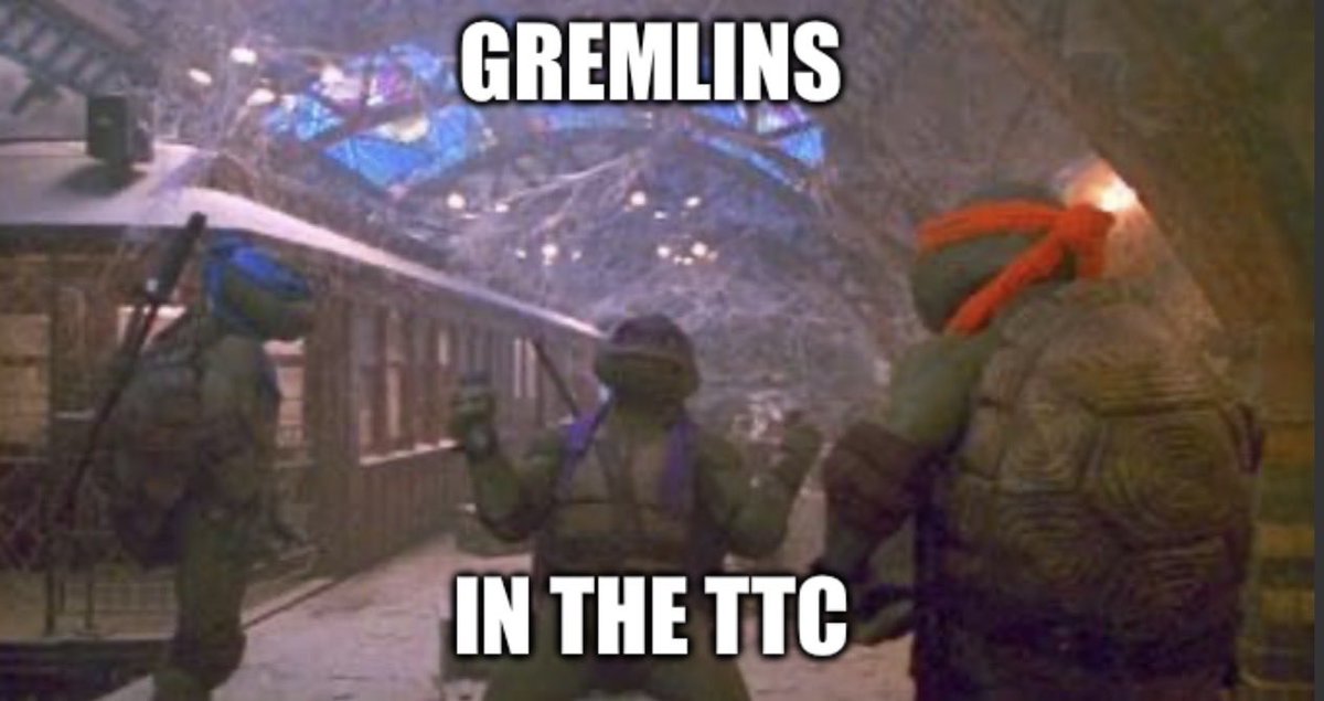 IanDMorrison's tweet image. “Gremlins” broke the #TTC
- @TTChelps CEO

This is a job for… 🥷 🐢