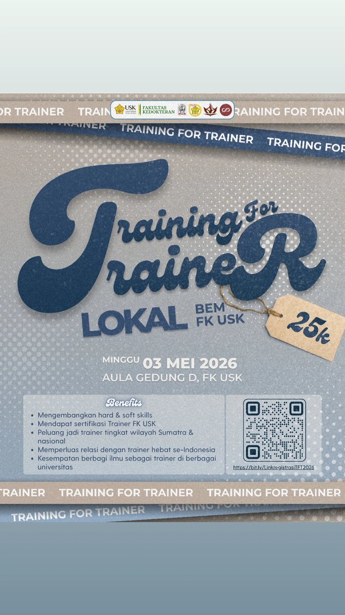 PersFE's tweet photo. ✨ *[PROUDLY PRESENT]* ✨

 *Training For Trainer (TFT) Lokal BEM FK USK 2026* 
yang diselenggarakan oleh Department PSDM BEM FK USK, dengan tema:🔥SPARK: Strengthen Potential and Realize Knowledge🔥

Buat kamu yang ingin meningkat potensi diri CP: Andi Misha (+62813-5360-4616) https://t.co/hNZzycKig8