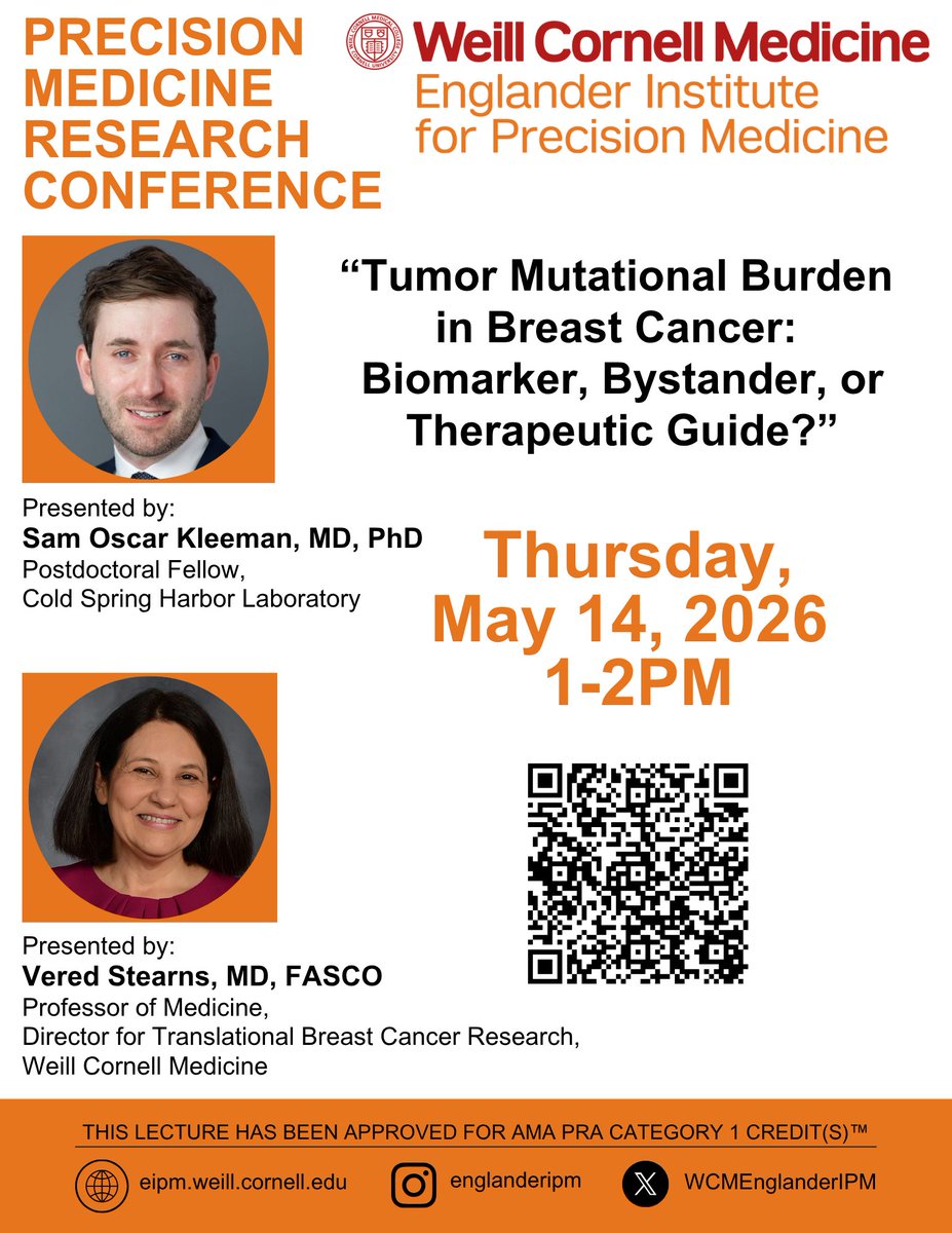 WCMEnglanderIPM's tweet image. Register today for the next @WCMEnglanderIPM #PrecisionMedicine Research Conference, featuring Drs. Sam Oscar Kleeman (@KleemanSam) from @CSHL and Vered Stearns (@VeredStearns) from Weill Cornell Medicine! #BreastCancer #Biomarkers