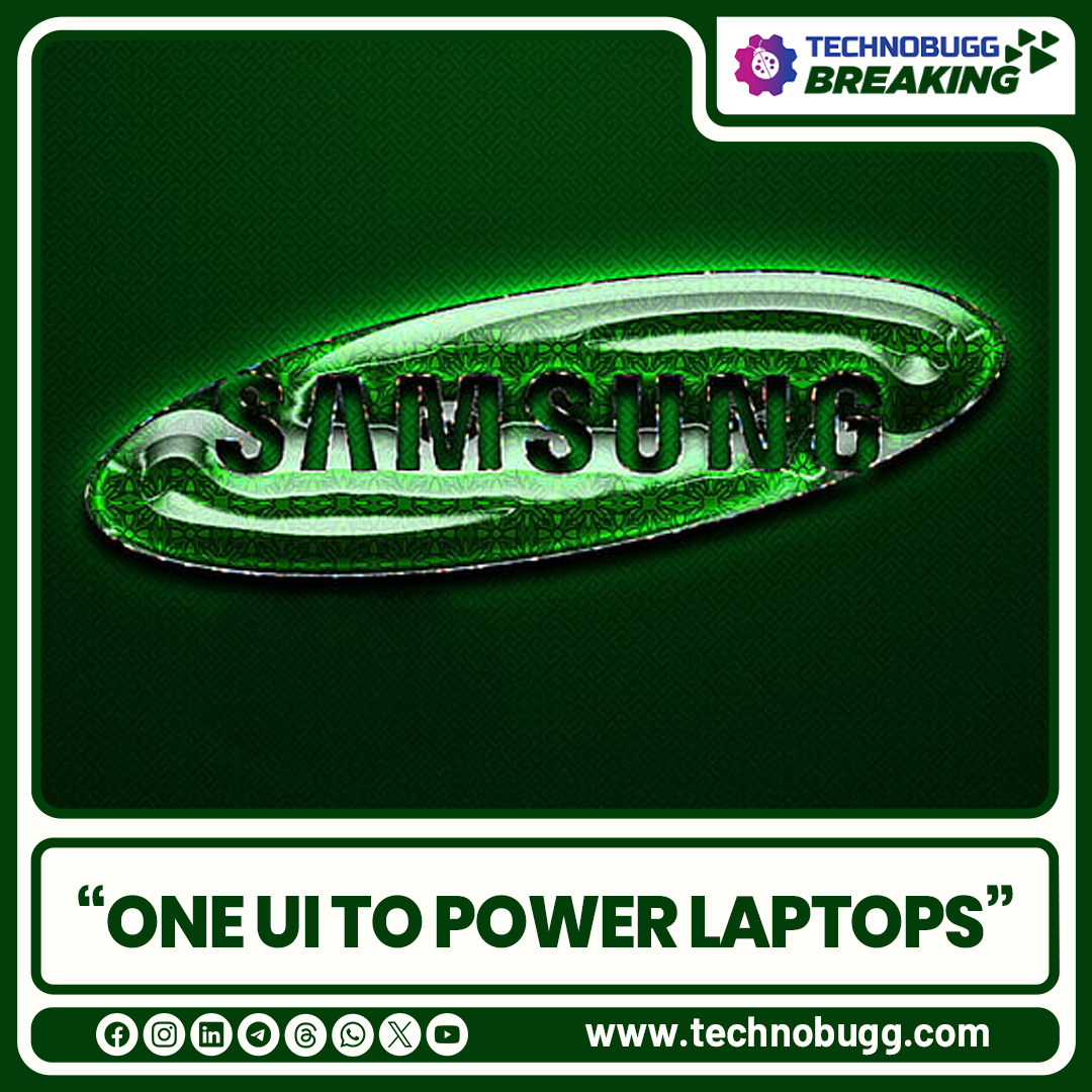 One UI to Power Laptops

Read more : technobugg.com/one-ui-to-powe…

#Samsung #AirPodsUltra #Breaking #Technobugg #technews