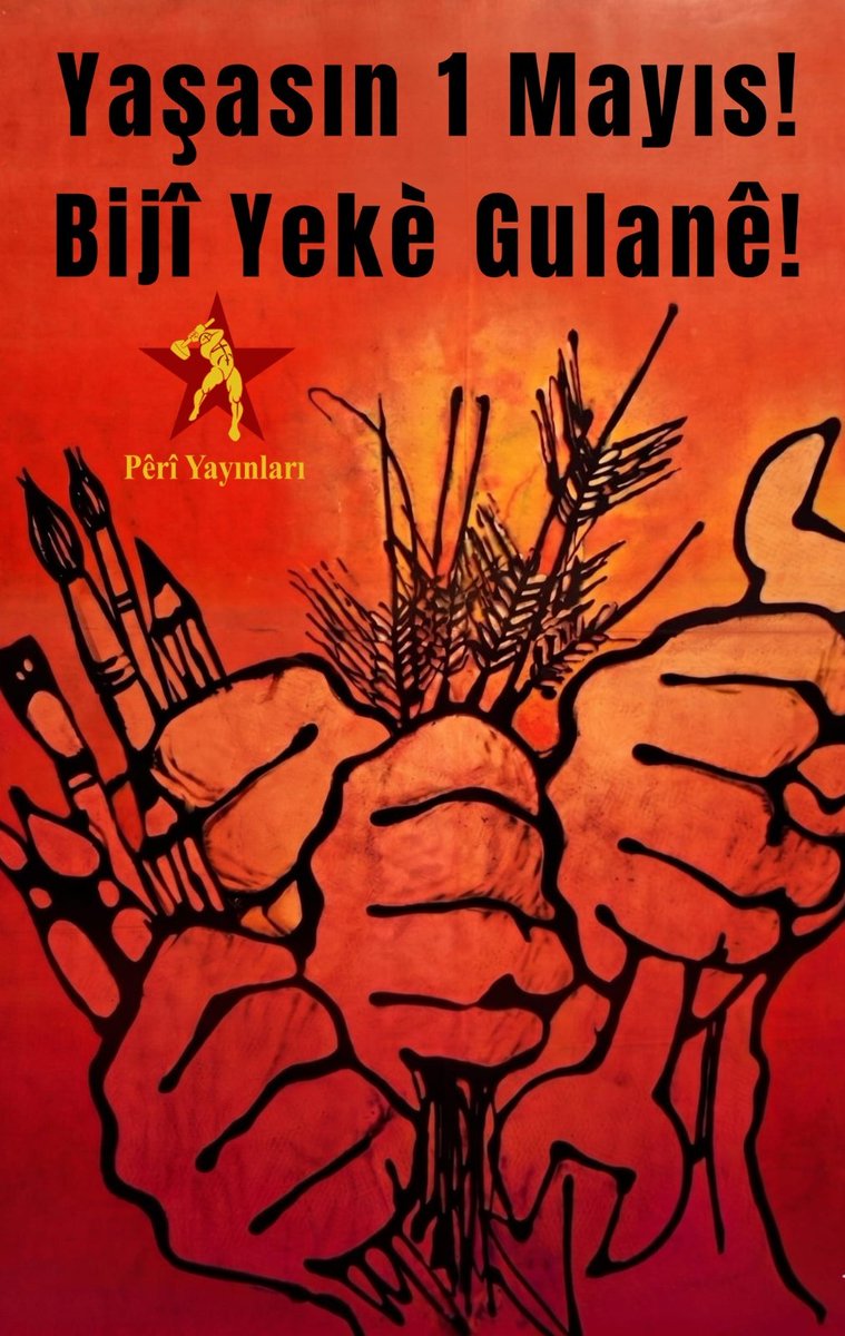 wesanenperi's tweet photo. İŞÇİ SINIFININ ULUSLARARASI BİRLİK, MÜCADELE VE DAYANIŞMA GÜNÜ 1 MAYIS KUTLU OLSUN!

Yaşasın 1 Mayıs!
Bijî 1 Gulan! https://t.co/1erhpB312r
