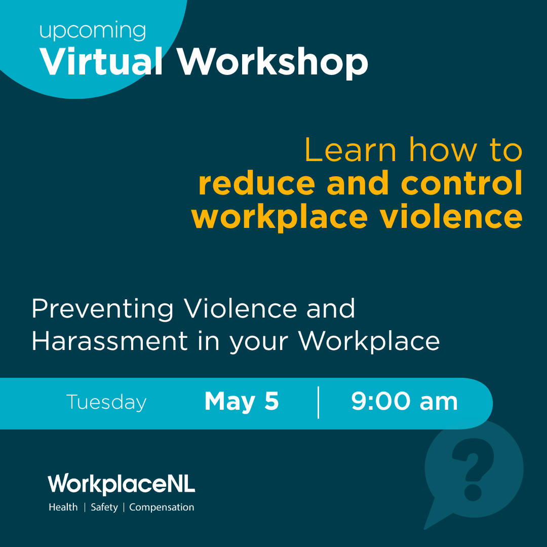 WorkplaceNL's tweet photo. Violence and harassment can happen in any workplace. 
This virtual workshop helps you spot the risks and take practical steps to keep workers safe. 

Learn more and register: https://t.co/KmFdaViNPu https://t.co/WTbAzSO2cA