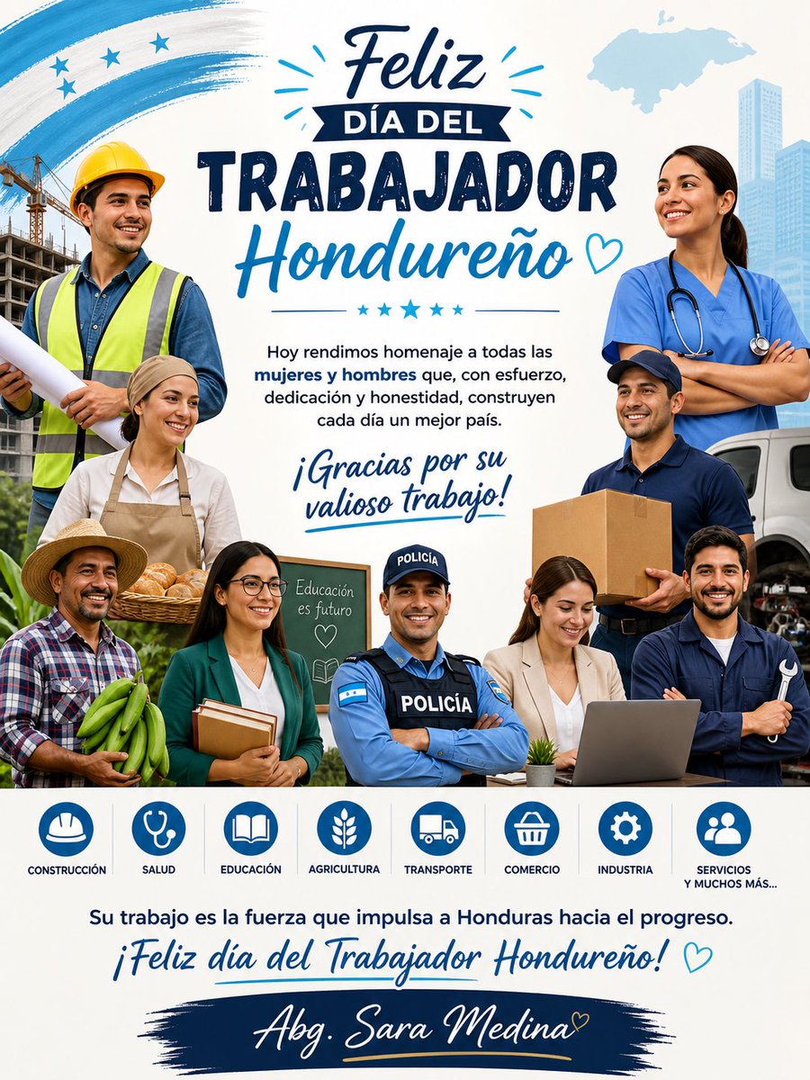 Feliz día del trabajador hondureño!